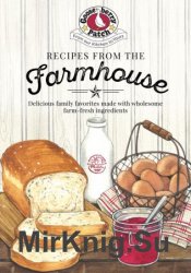 Recipes from the Farmhouse (Everyday Cookbook Collection)