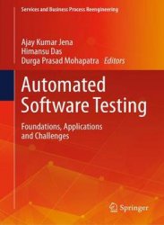 Automated Software Testing: Foundations, Applications and Challenges