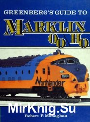 Greenberg's Guide to Marklin OO/HO Trains