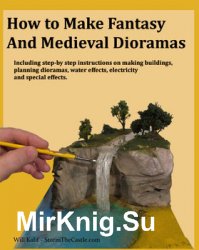 How to Make Fantasy and Medieval Dioramas