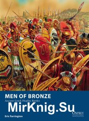 Men of Bronze: Ancient Greek Hoplite Battles (Osprey Wargames 24)