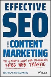 Effective SEO and Content Marketing: The Ultimate Guide for Maximizing Free Web Traffic