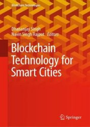 Blockchain Technology for Smart Cities