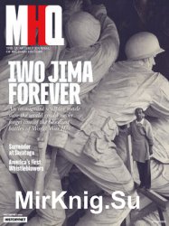 MHQ: The Quarterly Journal of Military History Vol.32 No.3 (2020-Spring)