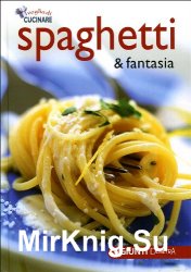 Spaghetti and fantasia