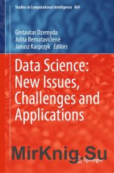 Data Science: New Issues, Challenges and Applications