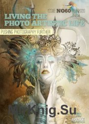 Living the Photo Artistic Life Issue 60 2020