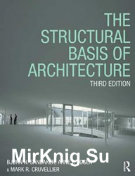 The Structural Basis of Architecture 3rd Edition