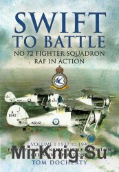 Swift to Battle: 72 Fighter Squadron RAF in Action
