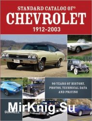 Standard Catalog of Chevrolet, 1912-2003