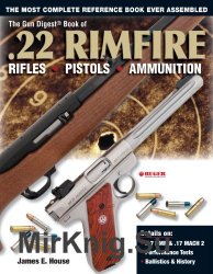 The Gun Digest Book of .22 Rimfire