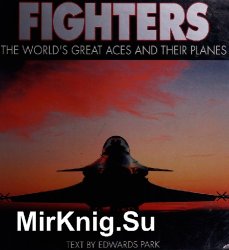 Fighters: The World's Great Aces and Their Planes