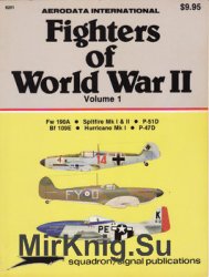 Fighters of World War II Volume 1 (Squadron Signal 6201)