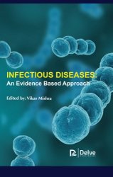 Infectious Diseases: An Evidence based Approach