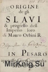 Origin de gli. SLAVI & progreffo dell Imperio