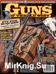Guns Of The Old West - Spring 2020
