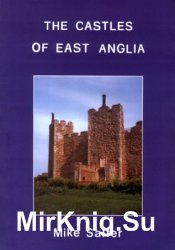 The Castles of East Anglia