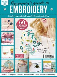 Beginner's Guide To Embroidery  February 2020