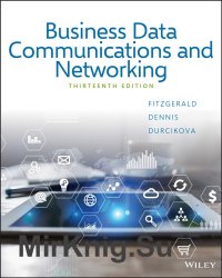 Business Data Communications and Networking, Thirteenth Edition