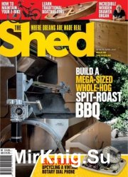The Shed - March/April 2020