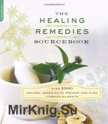 The Healing Remedies Sourcebook