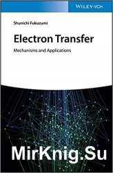 Electron Transfer: Mechanisms and Applications