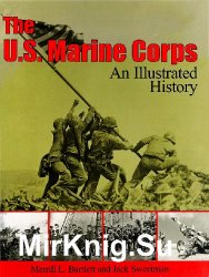 The U.S. Marine Corps: An Illustrated History