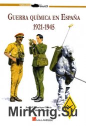 Guerra Quimica en Espana 1921-1945 (Colleccion StuG 3)