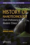 History of Nanotechnology: From Pre-Historic to Modern Times