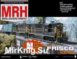Model Railroad Hobbyist 2020-03
