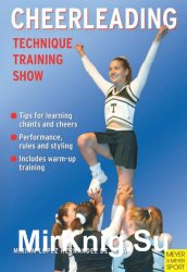 Cheerleading. Technique, training, show