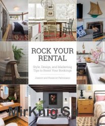 Rock Your Rental: Style, Design, and Marketing Tips to Boost Your Bookings