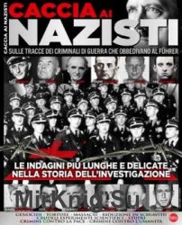 Caccia Ai Nazist (Guerre e Guerrieri Speciale N3)