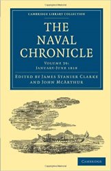 The Naval Chronicle: Volume 39, January-July 1818