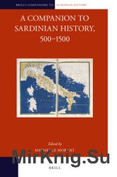 A Companion to Sardinian History, 5001500