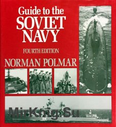 Guide to the Soviet Navy (1986)