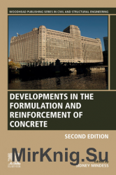 Developments in the Formulation and Reinforcement of Concrete 2nd Edition