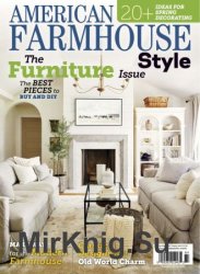 American Farmhouse Style - April/May 2020