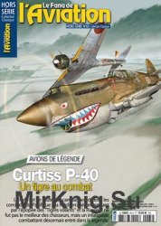 Curtiss P-40 (Le Fana de l'Aviation Hors-Serie Collection Classique Mars 2020 (No. 65)