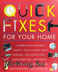 Quick Fixes for Your Home