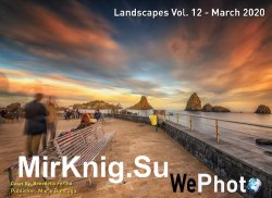 WePhoto. Landscapes Vol.12 - March 2020