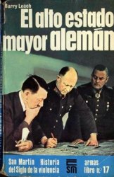 Armas Libro 17 - El Alto Estado Mayor Aleman