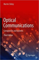 Optical Communications: Components and Systems 3rd ed.