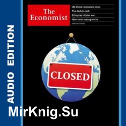 The Economist in Audio - 21 March 2020