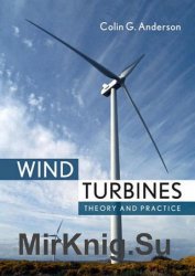 Wind Turbines: Theory and Practice