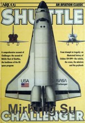 Shuttle Challenger (Arco Aviation Classics. A Salamander Book)