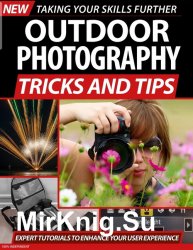 Outdoor Photography Tricks and Tips 2020