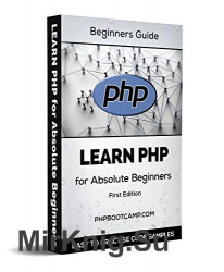 Learn PHP for Absolute Beginners