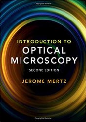 Introduction to Optical Microscopy 2nd Edition