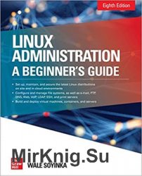 Linux Administration: A Beginner's Guide, Eighth Edition